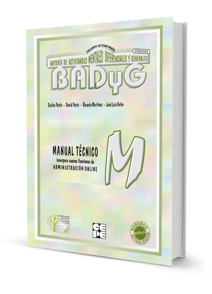 BADyG-M-R : manual técnico / Carlos Yuste Hernanz, Rosario Martínez Arias, José Luis Galve Manzano